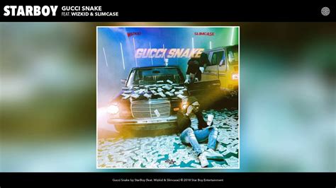 gucci snake ft wizkid and slim case|Wizkid Gucci snake.